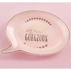 Hello Gorgeous Trinket Dish