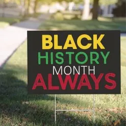 Black History Month Yard Sign