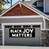 Black Joy Matters Horizontal Banner -Costume Party Decor Store 928659